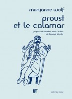 Proust et le calamar - Editions Abeille et Castor