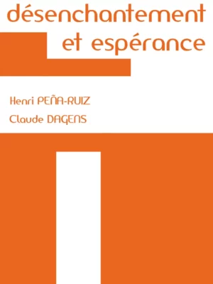 Désenchantement et Espérance - Couverture du livre