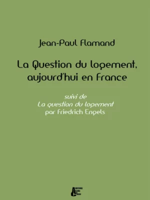 ￼￼La question du logement, aujourd'hui en France - Couverture du livre