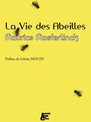 La vie des abeilles - Couverture du livre