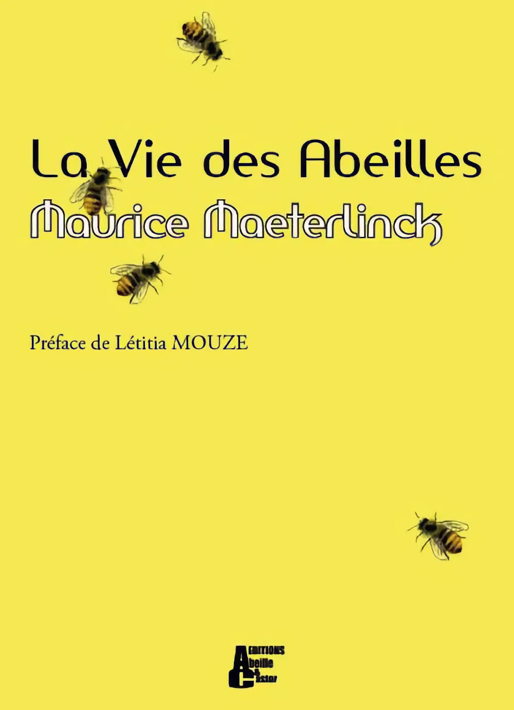 La vie des abeilles - Couverture du livre