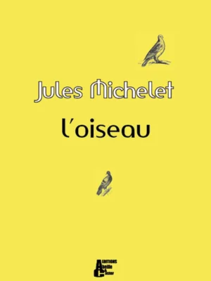 L'oiseau - Couverture du livre